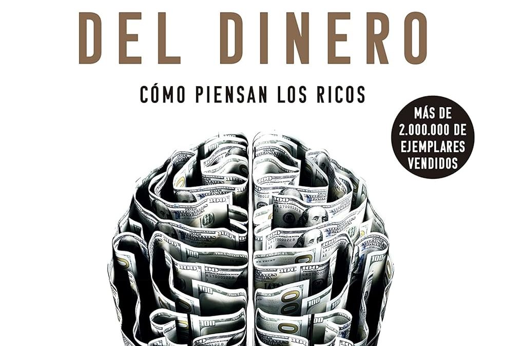 LA PSICOLOGÍA DEL DINERO