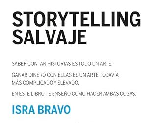 STORYTELLING SALVAJE