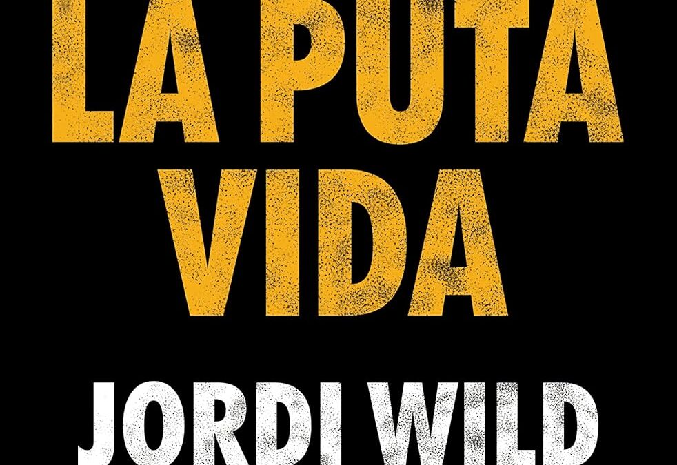 ASÍ ES LA PUTA VIDA